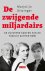 Marjolijn Uitzinger - De zwijgende miljardairs