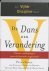 De dans der verandering / n...