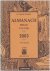  - Le Grand Double Almanach Belge dit de Liège 2003 179e année