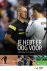Je hebt er oog voor / Sport...
