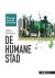 De humane stad