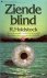 Holdstock, Robert - Ziende Blind