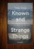 Known and Strange Things: Essays 