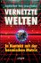 Koch, Joachim / Hans-Jürgen Kyborg - Vernetzte Welten. In Kontakt mit der kosmische Matrix