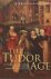 Ridley, Jasper - Brief History of the Tudor Age