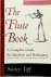 The Flute Book A Complete G...