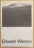 SM 1976: & WESTON, EDWARD. - Edward Weston. Foto's. Catalogue 606.