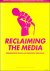 Reclaiming the Media : Comm...