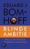 Eduard Bomhoff - Blinde Ambitie