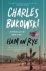Charles Bukowski - 2015 Ham On Rye
