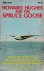 Howard Hughes and the  Spru...