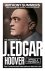 Anthony Summers - Official and Confidential: The Secret Life of J Edgar Hoover