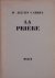 CARRELL, ALEXIS, - La Priere.