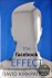 Kirkpatrick - The Facebook Effect