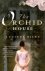 Tim Riley, Lucinda Riley - The Orchid House