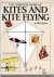 The Complete Book of Kites ...