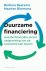 Barbara Baarsma ; Maarten Biermans - Duurzame financiering - Hoe de financiële sector vergroening van de economie kan sturen