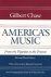 Gilbert Chase - America's Music
