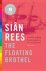 Siân Rees 85414 - The Floating Brothel