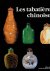 Les tabatières chinoises - ...
