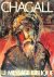  - Chagall: Le message biblique