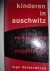 Kinderen in Auschwitz. Verk...