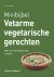 Vetarme vegetarische recept...