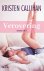 Kristen Callihan - Verovering