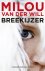 Milou van der Will - Breekijzer