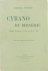 Edmond Rostand - Cyrano de Bergerac - Comédie Heroïque en cinq actes, en vers