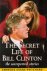 Secret Life of Bill Clinton...