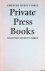 Private Press Books: Ninete...