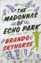 Skyhorse, Brando - The Madonnas of Echo Park