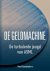 De geldmachine de turbulent...