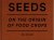 JANSEN, Jos - Jos Jansen - Seeds. On the origin of food crops. - [New]