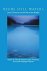 John, Keenan P. (Editor). - Beside Still Waters: Jews, Christians, and the Way of the Buddha.