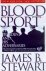 James B. Stewart - Blood Sport