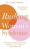 Dr. Libby Weaver - Rushing Woman's Syndrome
