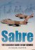 Sabre: The Canadair Sabre i...