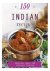 Parragon Books Ltd - 150 Indian Recipes