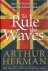 To Rule the Waves - How the...