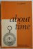 About Time: A Philosophical...