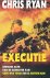 Chris Ryan - Executie