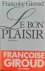 Le bon plaisir - roman
