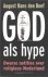BOEF, A.H. den - God als hype