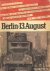 Diverse auteurs - Berlin 13. August. Sperrmassnahmen gegen Recht und Menschlichkeit