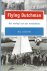 Schipper, Paul de - Flying Dutchman -Het verhaal van een wonderboot