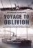 Voyage to Oblivion