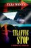 Tara Wentz - Traffic Stop