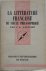 La litterature Francaise Du...